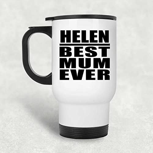 Designsify Helen най-Добрата майка На света, Бяла Пътна Чаша 14 грама, на Чаша от Неръждаема Стомана С Изолация, Подаръци